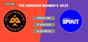 BPH vs LNS Match 18 Dream11 Team Prediction, The Hundred Men’s 2025: Fantasy Cricket Tips, Captain & Vice-Captain Choices, Playing XI & Live Updates 