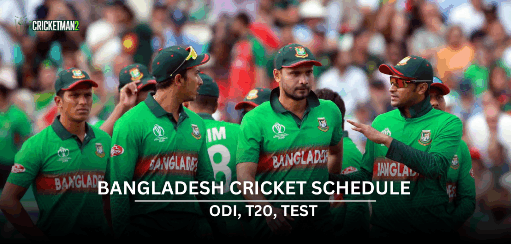Bangladesh Cricket Schedule 2025-26: Full Fixtures, Upcoming Matches & ICC Events