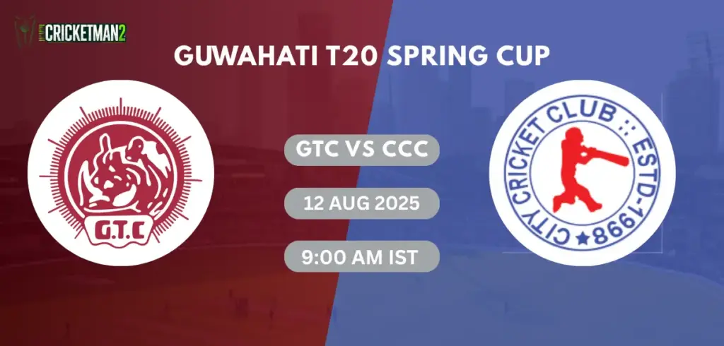 GTC VS CCC Match 31 Dream11 Team Prediction, GTC Spring T20 Cup 2nd Edition 2025: Fantasy Cricket Tips, Captain & Vice-Captain Choices, Playing XI & Live Updates 