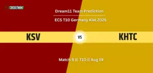 KSV VS KHTC Match 9 Dream11 Team Prediction, ECS T10 Germany Kiel 2025: Fantasy Cricket Tips, Captain & Vice-Captain Choices, Playing XI & Live Updates