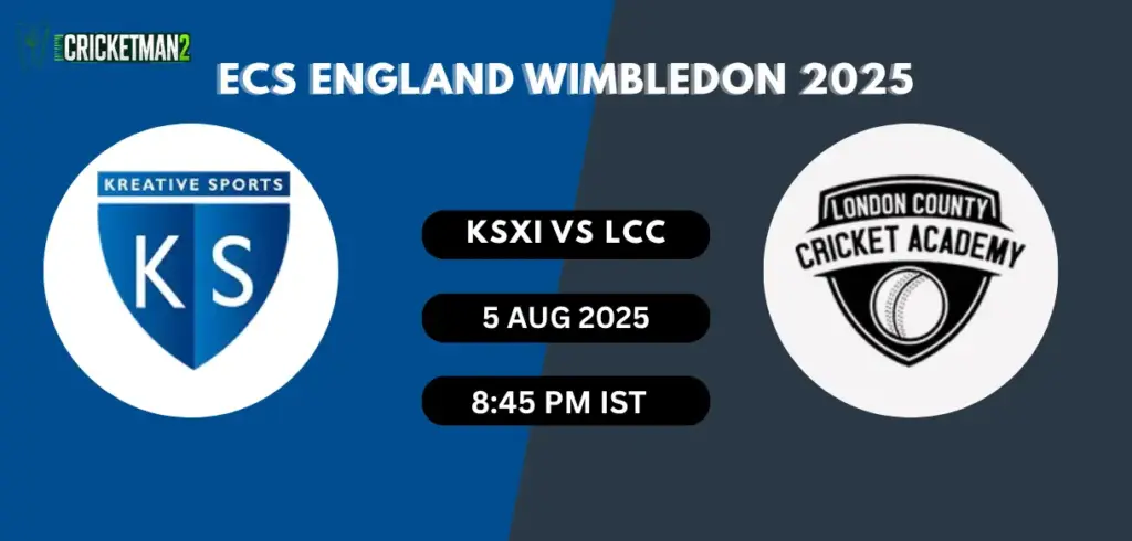 KSXI VS LCC dream11 prediction