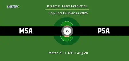 MSA vs PSA Match 21 Dream11 Team Prediction, Top End T20 Series 2025: Fantasy Cricket Tips, Captain & Vice-Captain Choices, Playing XI & Live Updates