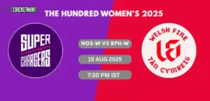 NOS-W vs BPH-W Match 14 Dream11 Team Prediction, The Hundred Women’s 2025: Fantasy Cricket Tips, Captain & Vice-Captain Choices, Playing XI & Live Updates