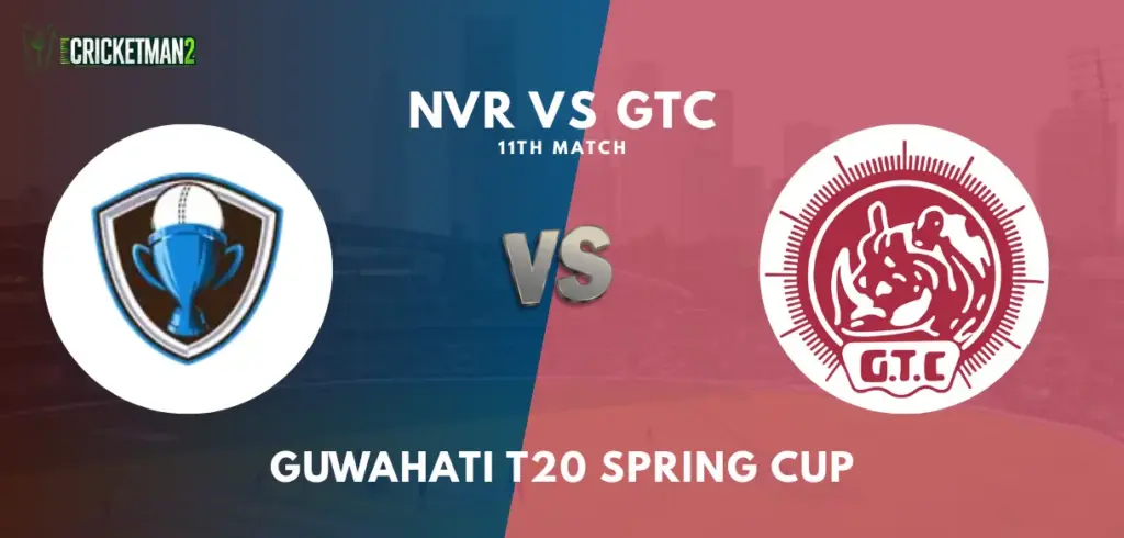 NVR vs GTC dream11 prediction