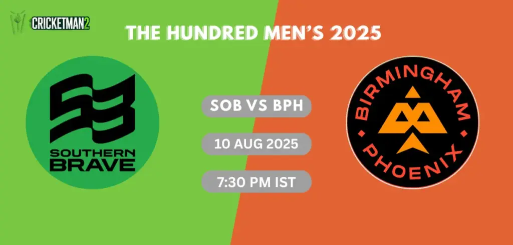 SOB VS BPH Match 7 Dream11 Team Prediction, The Hundred Men’s Competition 2025: Fantasy Cricket Tips, Captain & Vice-Captain Choices, Playing XI & Live Updates