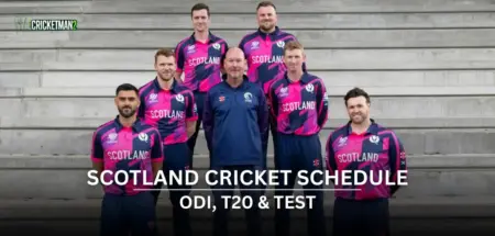 Scotland Cricket Schedule 2025-26: Upcoming Next Match, Home Fixtures & ICC Events