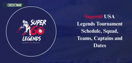 Super60 USA Legends Tournament 2025 Schedule