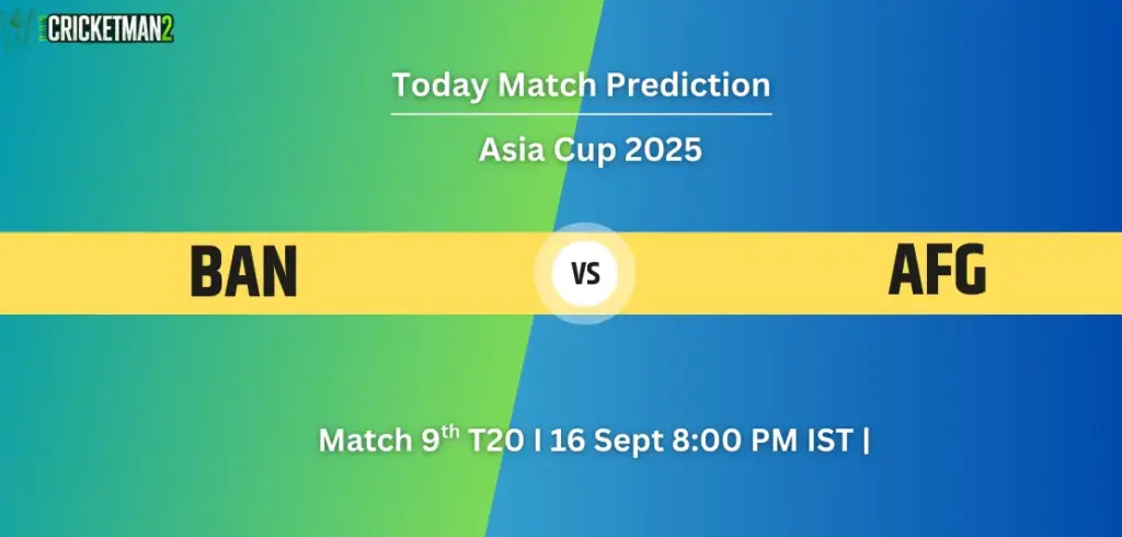 BAN vs AFG Match Prediction