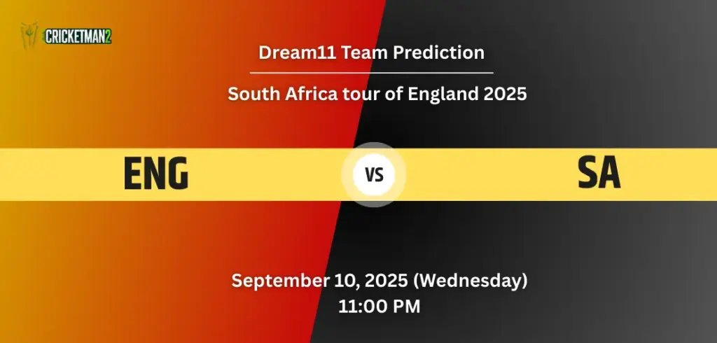 ENG vs SA Dream11 Team Prediction