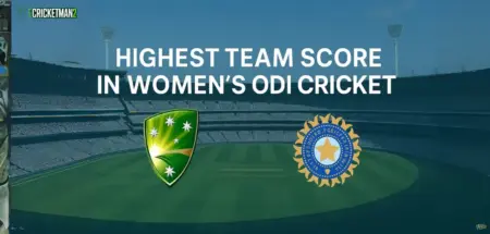 Top 10 Highest Team Score in Women’s ODI