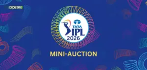 IPL 2026 Mini-Auction: Dates, Rules, Trade Window, Team Targets & Big Buys (Complete Guide)