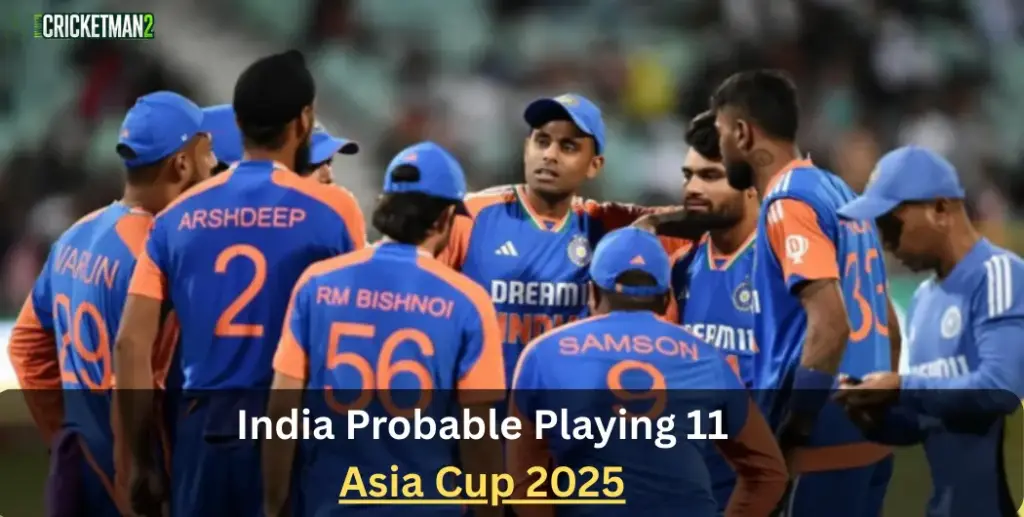 India Probable Playing 11 for Asia Cup 2025