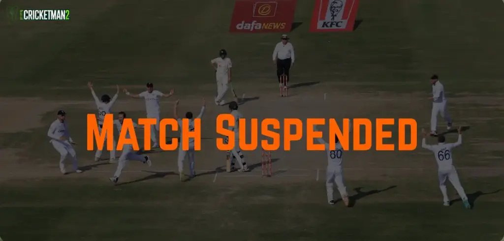 Match Suspended