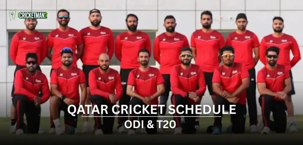 Qatar Cricket Schedule 2025-26: Upcoming Next Match, Home Fixtures & ICC Events
