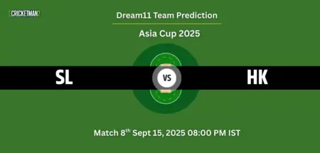 SL vs HK Dream11 Prediction