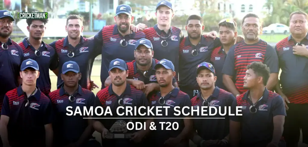 Samoa Cricket Schedule 2025-26: Upcoming Next Match, Home Fixtures & ICC Events