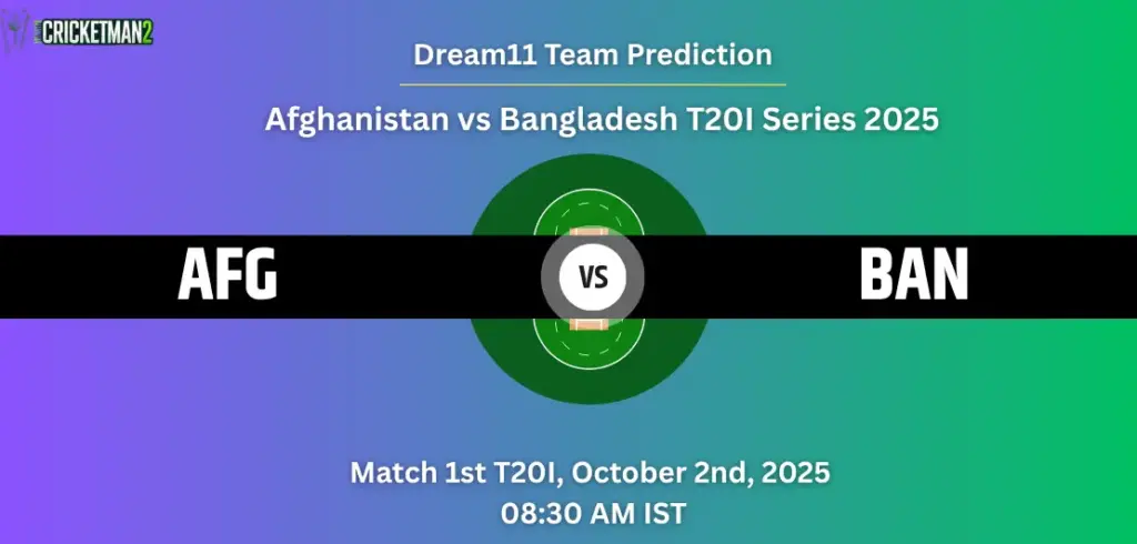 AFG vs BAN Dream11 Prediction
