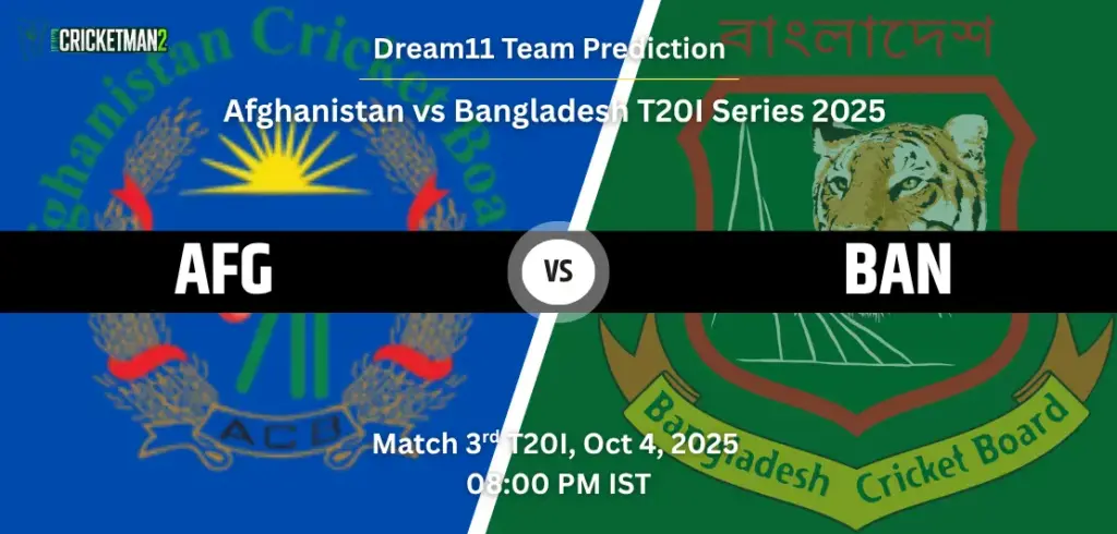 AFG vs BAN Dream11 Prediction