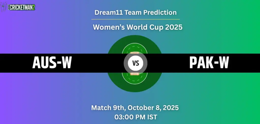 AUS-W vs PAK-W Dream11 Prediction