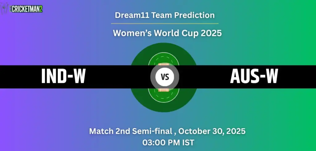 IND-W vs AUS-W Dream11 Prediction