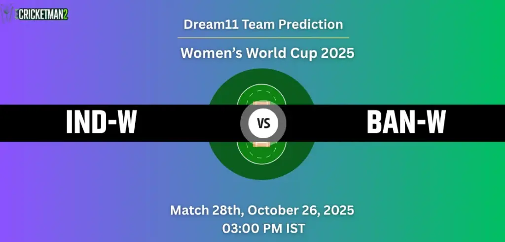 IND-W vs BAN-W Dream11 Prediction