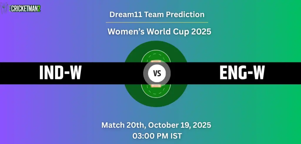 IND-W vs ENG-W Dream11 Prediction