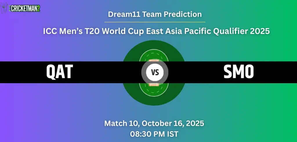 QAT vs SMO Dream11 Prediction