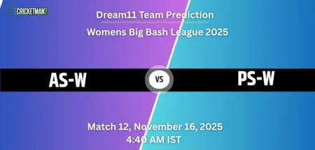 AS-W VS PS-W Match 12, Dream11 Team Prediction, Perth Scorchers Women tour of Adelaide Strikers Women 2025: Fantasy Cricket Tips, Captain & Vice-Captain Choices, Playing XI & Live Updates