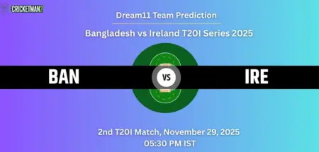 BAN vs IRE Dream11 Prediction