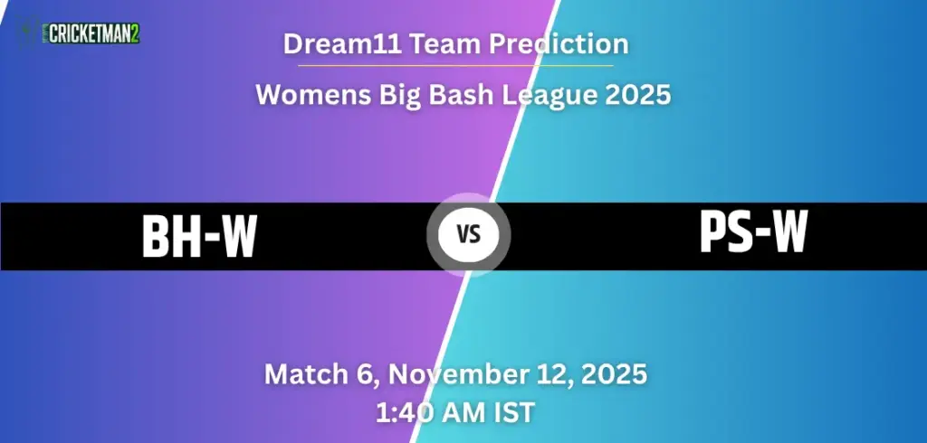 BH-W vs PS-W Dream11 Prediction