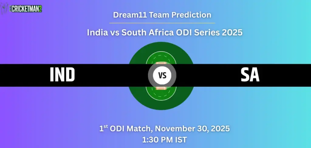 IND vs SA Dream11 Prediction