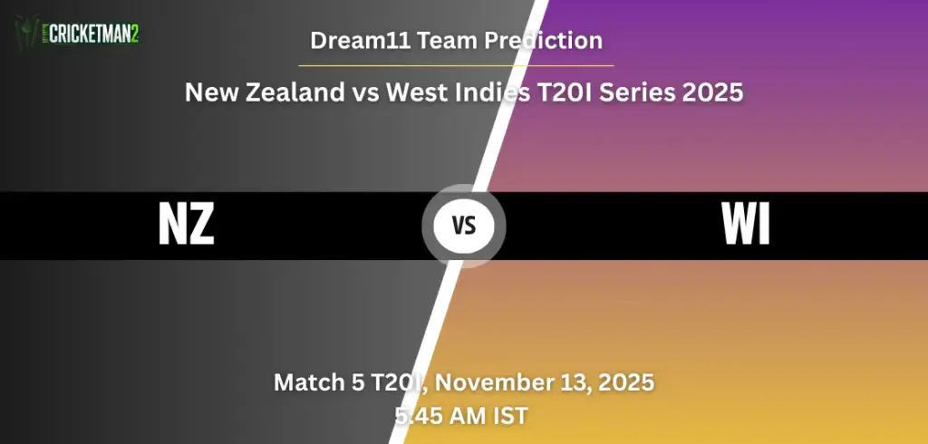 NZ vs WI Dream11 Prediction