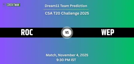 ROC vs WEP Dream11 Prediction