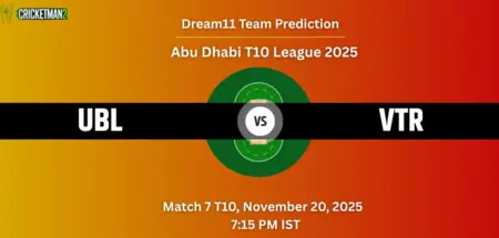UBL vs VTR Dream11 Prediction Today Match 7: Fantasy Cricket Tips, Captain & Vice-Captain Choices, Playing XI – Vista Riders tour of UAE Bulls 2025 UBL vs VTR Dream11 Prediction