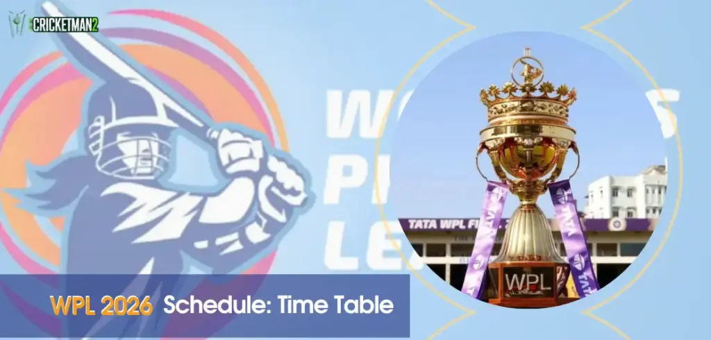 WPL 2026 Schedule: Time Table, Teams, Squad, Venue & Streaming Channels WPL 2026 Schedule