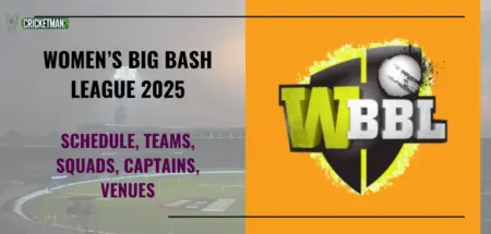Women’s Big Bash League (WBBL) 2025: Schedule, Teams, Squads, Captains, Venues and Live Streaming Women’s Big Bash League 2025
