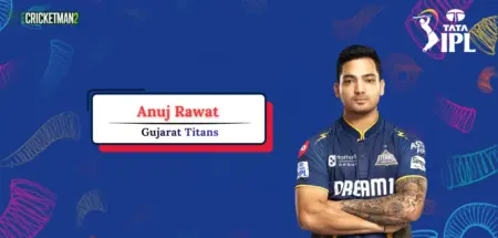 Anuj Rawat IPL Career