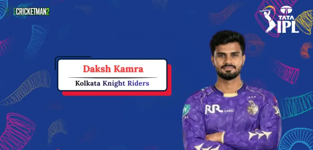 Daksh Kamra IPL 2026 Price, Team, Career Stats, Records & Full Profile Daksh Kamra IPL Career