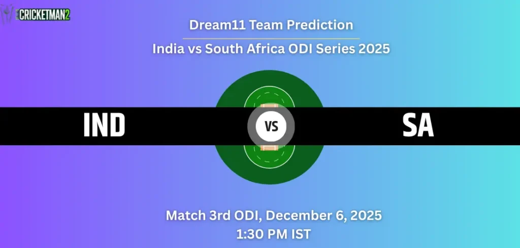 IND vs SA Dream11 Prediction