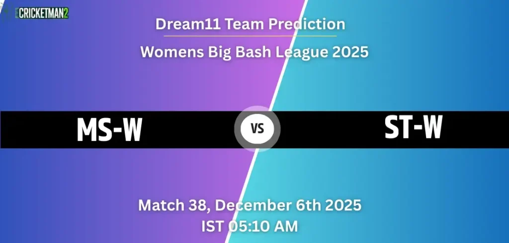 MS-W vs ST-W Dream11 Prediction