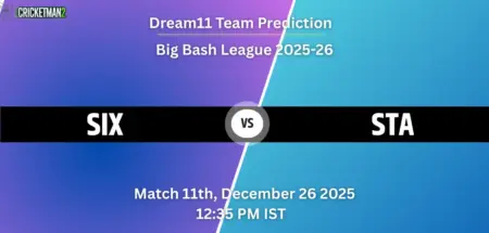 SIX vs STA Dream11 Prediction