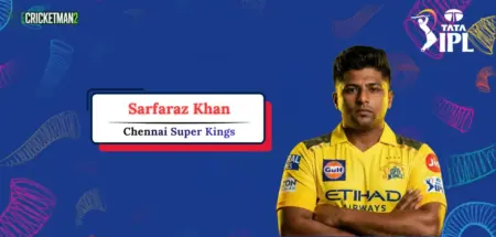 Sarfaraz Khan IPL 2026: Price, Team, Career Stats, Records & Full Profile Sarfaraz Khan IPL Career