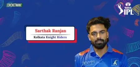 Sarthak Ranjan IPL Career