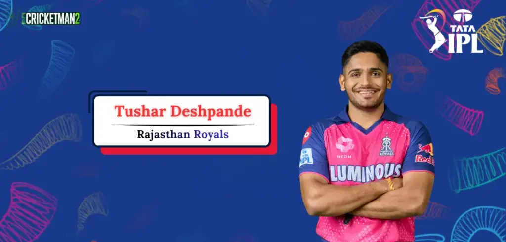 Tushar Deshpande IPL Career