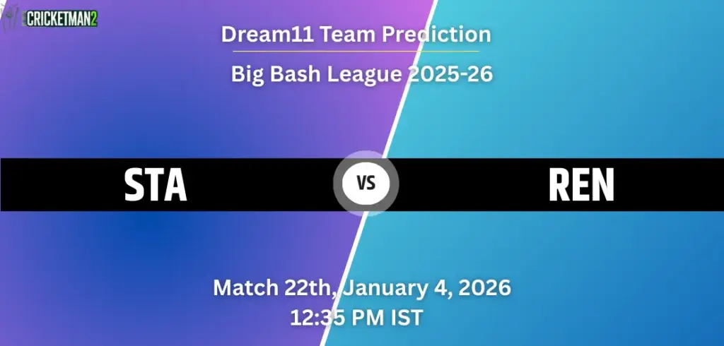 STA vs REN Dream11 Prediction
