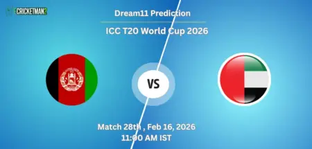 AFG vs UAE Dream11 Prediction Today Match 28: Fantasy Cricket Tips, Captain & Vice-Captain Choices, Playing XI – ICC T20 World Cup 2026 AFG VS UAE Match 28, Dream11 Team Prediction, ICC T20 World Cup 2026: Fantasy Cricket Tips, Captain & Vice-Captain Choices, Playing XI & Live Updates