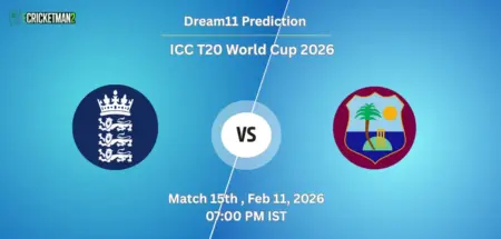 ENG VS WI Match 15, Dream11 Team Prediction, ICC T20 World Cup 2026: Fantasy Cricket Tips, Captain & Vice-Captain Choices, Playing XI & Live Updates 