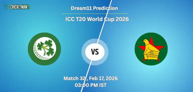 IRE VS ZIM Match 32, Dream11 Team Prediction, ICC T20 World Cup 2026: Fantasy Cricket Tips, Captain & Vice-Captain Choices, Playing XI & Live Updates 