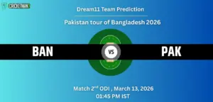 BAN VS PAK 2nd ODI, Dream11 Team Prediction, Pakistan tour of Bangladesh 2026: Fantasy Cricket Tips, Captain & Vice-Captain Choices, Playing XI & Live Updates 
