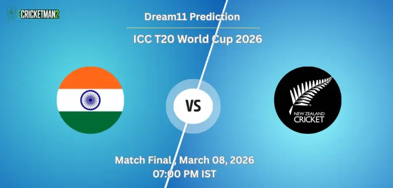 IND VS NZ Final, Dream11 Team Prediction, ICC T20 World Cup 2026: Fantasy Cricket Tips, Captain & Vice-Captain Choices, Playing XI & Live Updates 